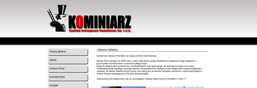 SPÓŁKA USŁUGOWO HANDLOWA KOMINIARZ SP Z O O