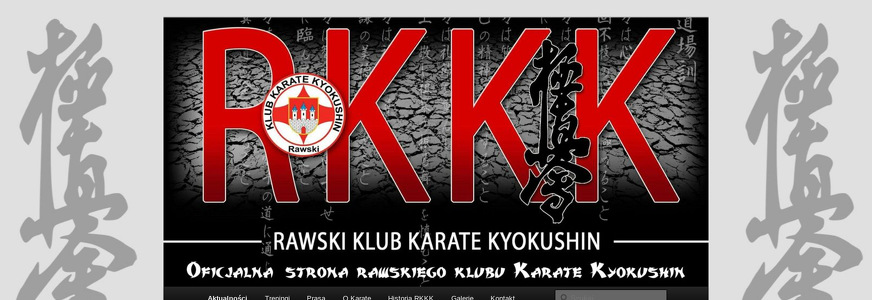 RAWSKI KLUB KARATE KYOKUSHINKAI W RAWIE MAZOWIECKIEJ